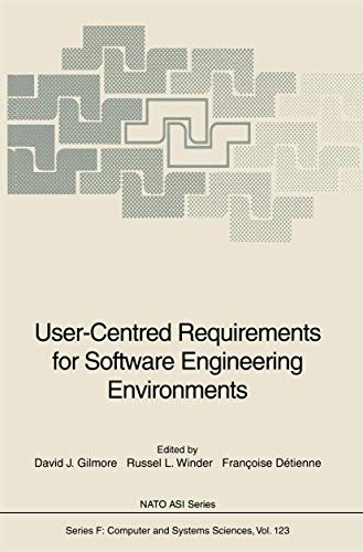 Cover for User-Centred Requirements for Software Engineering Environments