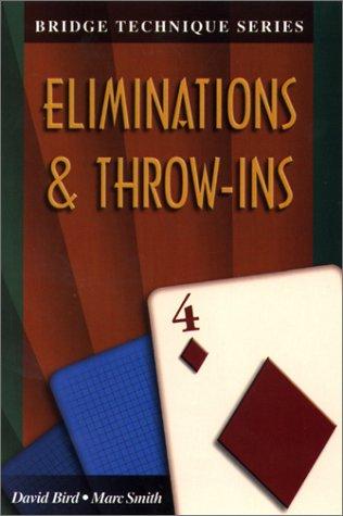 Cover for Eliminations & Throw Ins (The Bridge Technique Series, 4)