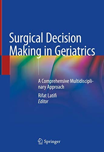 Cover for Surgical Decision Making in Geriatrics