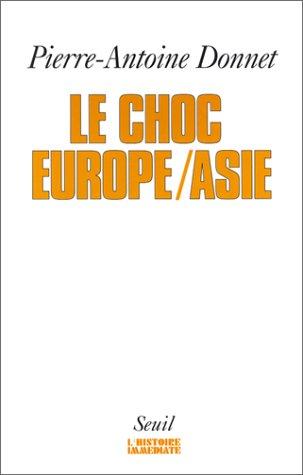 Cover for Le choc Europe/Asie