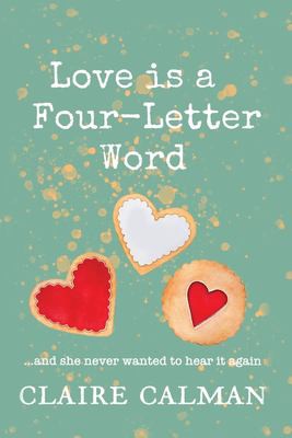 Cover for Love Is a Four-Letter Word