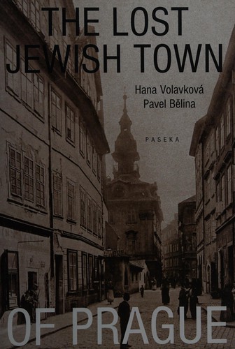 Cover for The Lost Jewish town of Prague