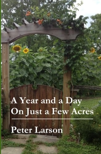 Cover for A Year and a Day on Just a Few Acres