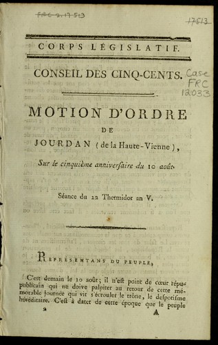 Cover for Motion d'ordre de Jourdan (de la Haute-Vienne) sur le cinquie  me anniversaire du 10 aou t
