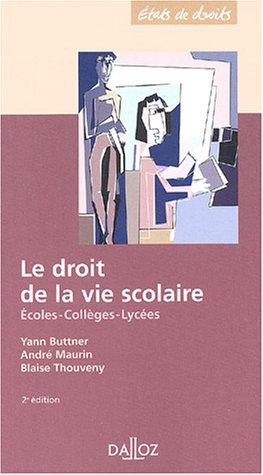 Cover for Le droit de la vie scolaire