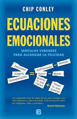 Cover for Ecuaciones Emocionales Sencillas Verdades Para Alcanzar La Felicidad