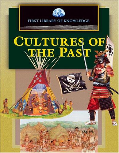 Cover for First Library of Knowledge - Cultures of the Past (First Library of Knowledge)