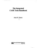 Cover for The integrated CASE tools handbook