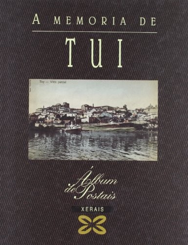 Cover for A Memoria De Tui (Grandes Obras)