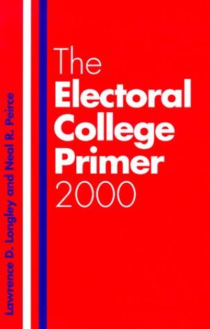 Cover for The electoral college primer 2000
