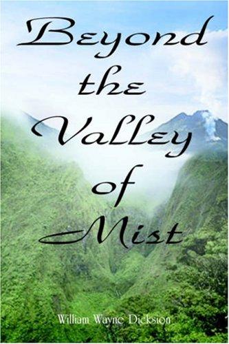 Cover for Beyond the Valley of Mist