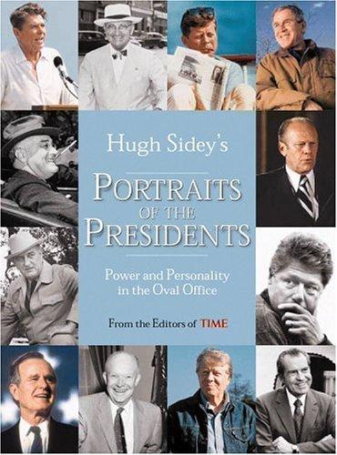 Cover for Time: Hugh Sidey's Portraits of the Presidents