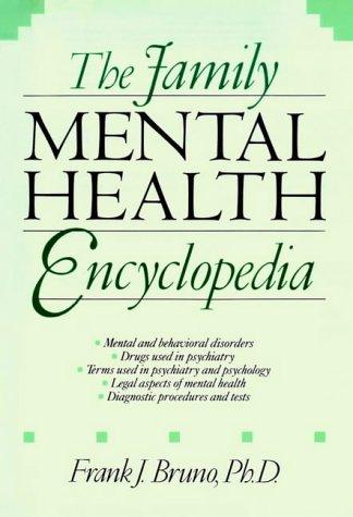 Cover for The family mental health encyclopedia