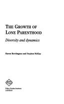 Cover for The Growth of Lone Parenthood