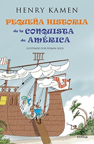 Cover for Pequeña historia de la conquista de América