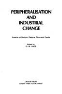 Cover for Peripheralisation and industrial change