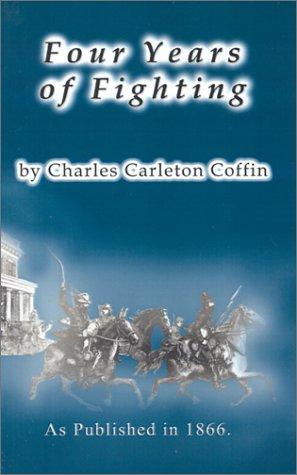 Cover for Four Years of Fighting