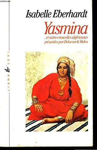 Cover for Yasmina, et autres nouvelles algériennes