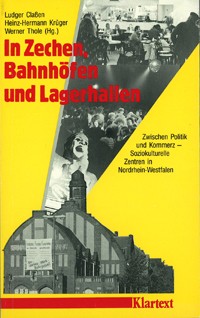 Cover for In Zechen, Bahnhöfen und Lagerhallen
