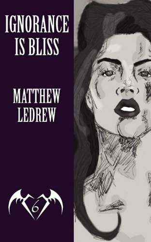 Cover for Ignorance Is Bliss