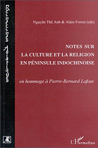 Cover for Notes sur la culture et la religion en péninsule indochinoise