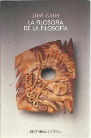 Cover for La Filosofia de La Filosofia (Critica)