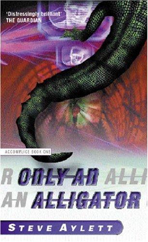 Cover for Only an Alligator (Accomplice)