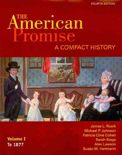 Cover for American Promise Compact 4e V1 & Reading the American Past 4e V1 & Narrative of the Life of Frederick Douglass & Incidents in the Life of A Slave Girl
