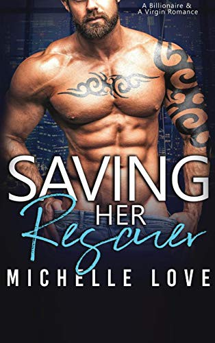 Cover for Saving Her Rescuer
