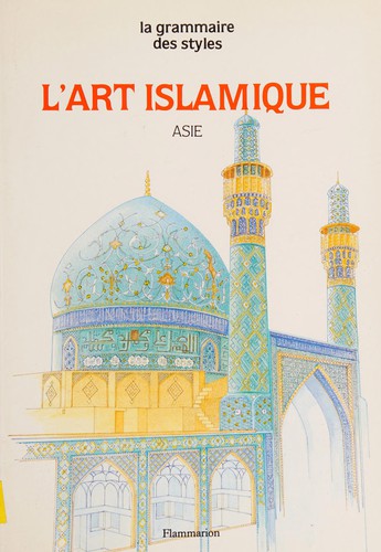 Cover for L' art islamique