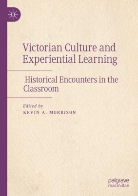 Cover for Victorian Culture and Experiential Learning