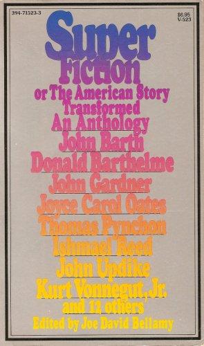 Cover for Superfiction, or The American Story Transformed