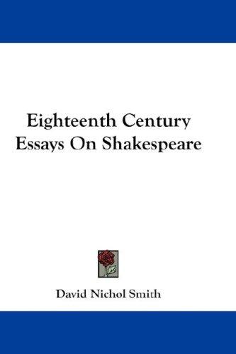 Cover for Eighteenth Century Essays On Shakespeare