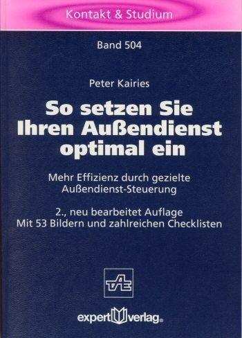 Cover for So setzen sie Ihren Außendienst optimal ein. Mehr Effizienz durch gezielte Außendienst-Steuerung.