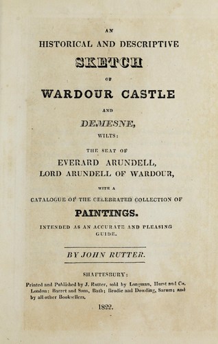 Cover for An historical and descriptive sketch of Wardour Castle and demesne, Wilts