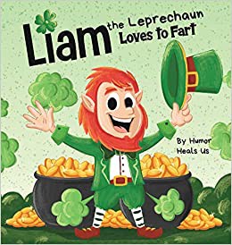 Cover for Liam the leprechaun loves to fart