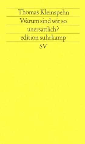 Cover for Warum sind wir so unersättlich?