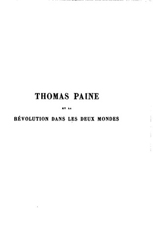 Cover for Thomas Paine (1737-1809) et la révolution dans les deux mondes