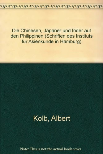 Cover for Die Chinesen, Japaner und Inder auf den Philippinen