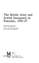 Cover for The British Army and Jewish insurgency in Palestine, 1945-47