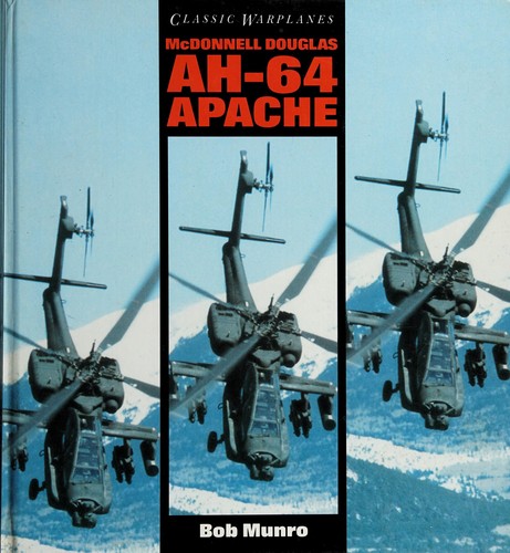 Cover for McDonnell Douglas Ah-64 Apache (Classic Warplanes)
