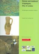 Cover for ROMAN AND MEDIEVAL CRIPPLEGATE, CITY OF LONDON: ARCHAEOLOGICAL EXCAVATIONS, 1992-8.