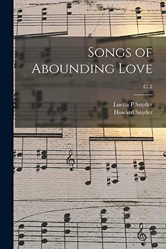 Cover for Songs of Abounding Love; c. 2