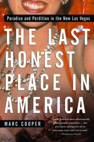 Cover for The last honest place in America
