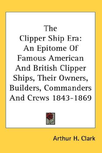 Cover for The Clipper Ship Era