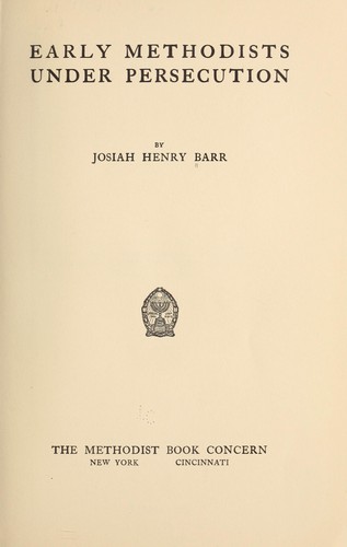 Cover for Early Methodists under persecution...