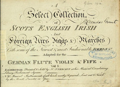 Cover for A select collection of Scots, English, Irish & foreign airs, jiggs & marches