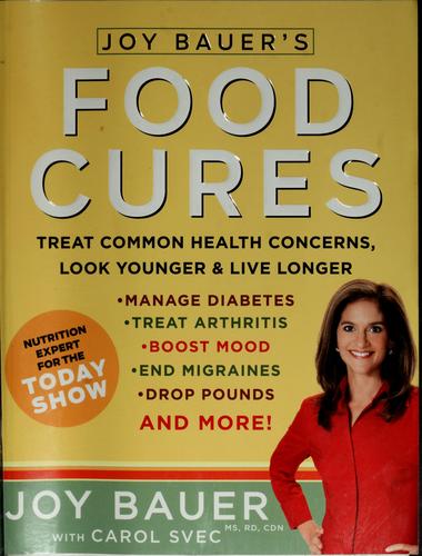 Cover for Joy Bauer's food cures