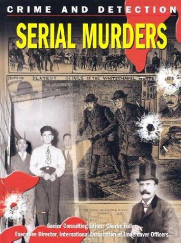 Cover for Serial Murders (Crime and Detection)