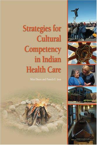 Cover for Strategies for Cultural Competency in Indian Health Care
